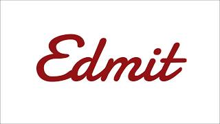 Welcome to Edmit: Try it Free at edmit.me