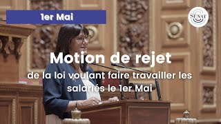 Une loi veut faire travailler les salariés le 1er Mai - question préalable