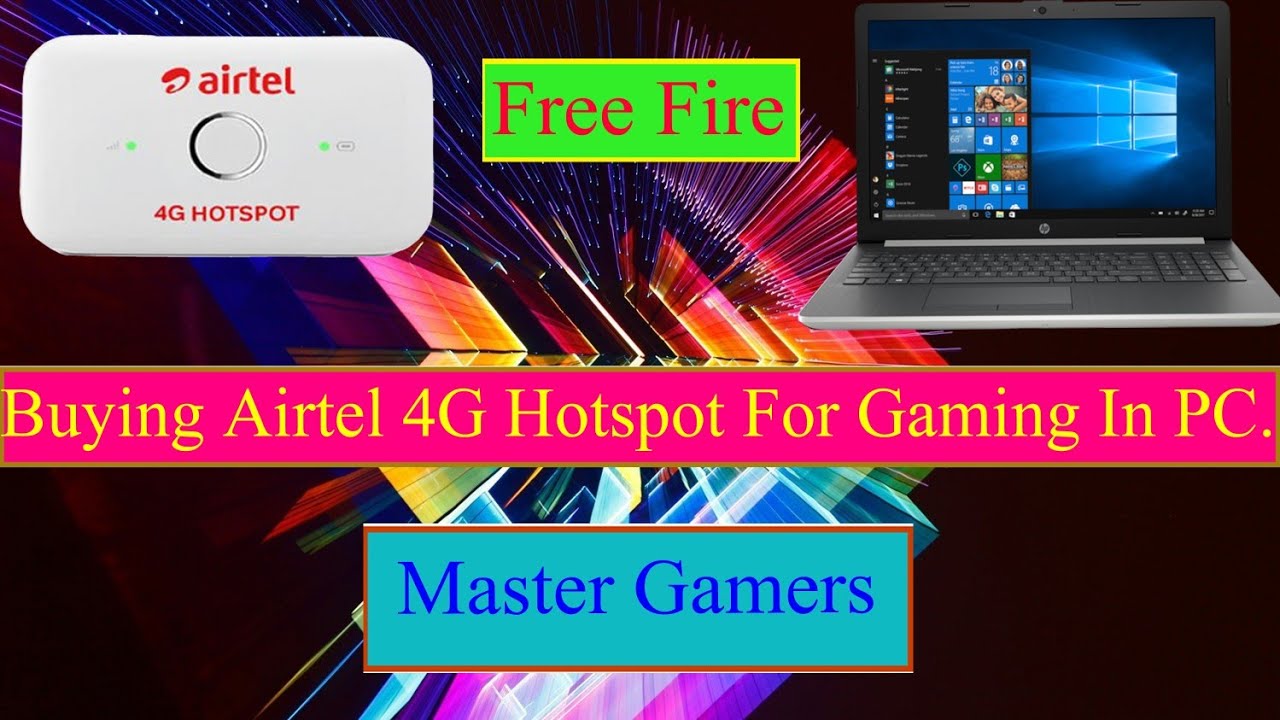 BUYING AIRTEL 4G HOTSPOT FOR GAMING IN PC. YouTube