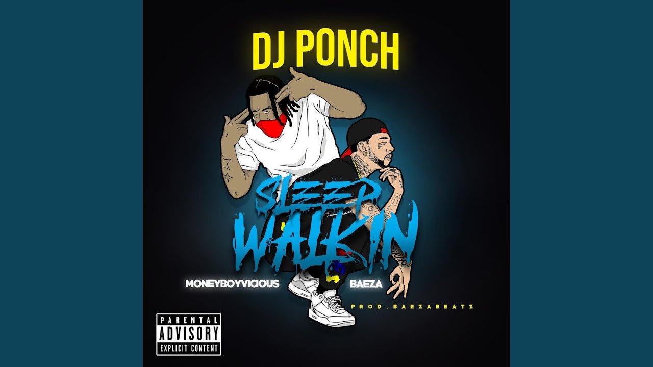 SLEEP Walkin' (feat. Baeza & Money Boy Vicious)