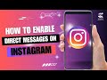 How to Enable Direct Messages on Instagram