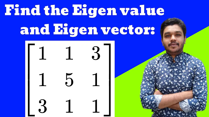 Eigen values and Eigen vectors | 3 x 3 matrix | Problem Solved | Mathspedia |