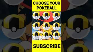 Choose Your Pokeball 🔥🔥|| Pick your pokemon #pokemon #shorts #viral