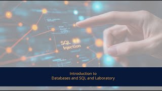 Introduction to Databases and SQL and Laboratory
