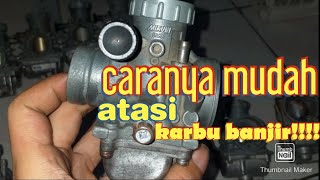 Atasi Karburator Rx King Bocorbanjir