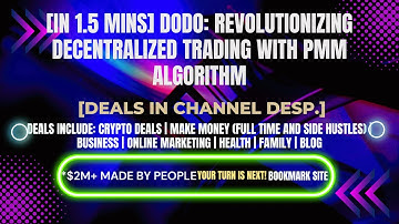 [In 1.5 mins] DODO: Revolutionizing Decentralized Trading with PMM Algorithm [Crypto Deals In Desp.]