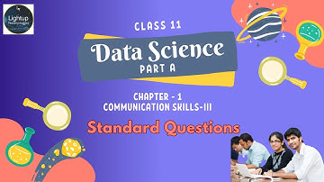 Class 11th Data Science Part-A Chapter 1 - Communication Skills-III Standard Questions video