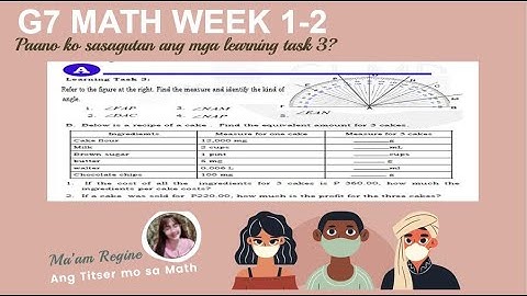 Paano sagutan ang module? Q2 Week 1-2 Learning Task 3 (G7 Mathematics) TAGLISH