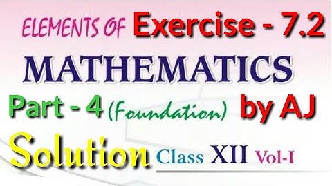 Exercise 7.2 Solution of 4 to 6 Question, 7th Chapter Differentiation, 12th Elements of Mathematics