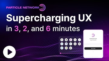 Supercharge Onboarding with Particle Network: Seamless Integration Guide