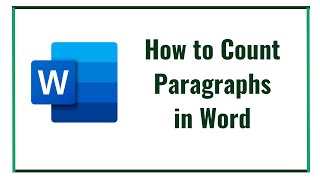 How to Count Paragraphs in Word