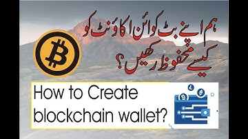 How to create blockchain wallet urdu hindi full tutorial