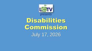 Disability Commission   July 17, 2026