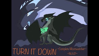 Turn It Down Complete Moonwatcher Map-Thumbnail Entry