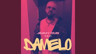 Damelo (Ese Amor Part. 2) - Jimmy Dub