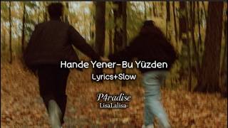 Bu Yüzden - Hande Yener(+Slow)