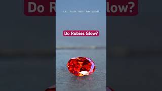 Do Rubies Glow? The Truth May Shock You! #ruby #gemstones #science
