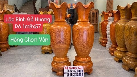 🔴Báo Giá : Lộc Bình Gỗ Hương Đỏ Nam Phi Chọn Vân 1m8x57 Liền Khối - Đồ Gỗ Huy San 0969208096