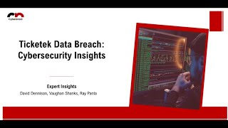 Unpacking the Ticketek data breach with industry experts!