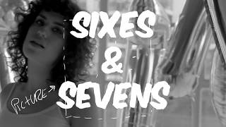 Watch Sonia Stein Sixes  Sevens video