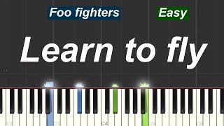 Video thumbnail of "Foo Fighters - Learn To Fly Piano Tutorial | Easy"