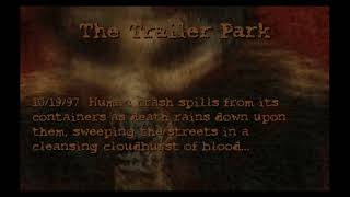 POSTAL (1997) - (Loading Screens) - The Trailer Park