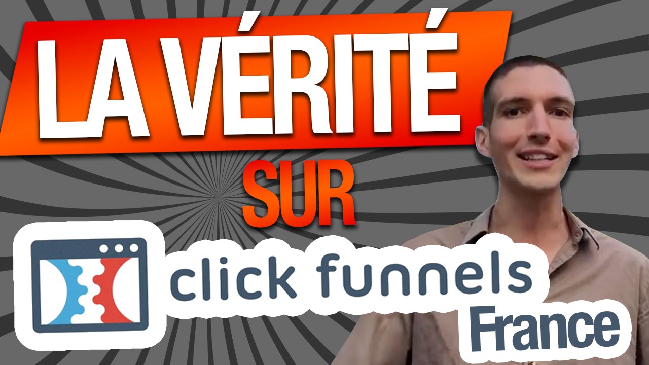 CLICKFUNNELS FRANCE : tunnels de vente,  one click upsell - ClickFunnels français