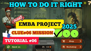Day R Survival - E.M.B.A. PROJECT 2025 CLUE#06 Tutorial #06