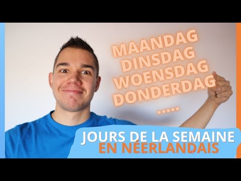 Les jours de la semaine en néerlandais  - vocabulaire de base en néerlandais - dagen van de week 🇳🇱