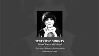 Janina Miščiukaitė - Senas Tėvo Smuikas (1986) | Ansamblis „Oktava“
