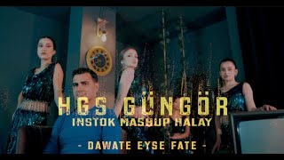 HGS Güngör - InStok MasHup HaLay (DAWATE EYSE FATE) Resimi