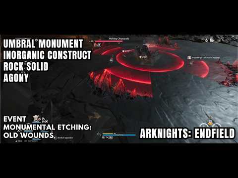 [Arknights: Endfield Umbral Monument] Inorganic Construct - Rock Solid - Agony - Stage 3