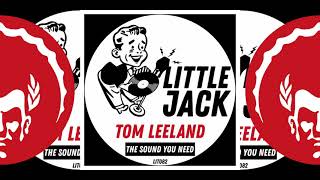 Tom Leeland ֍ The Sound You Need (Original Mix)