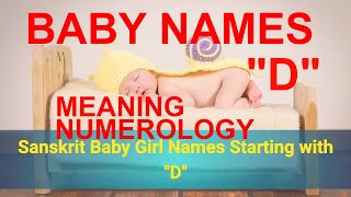 Girl Baby Names Starting With 'D' in Sanskrit/ Hindi, Most Beautiful, Unique (2018)