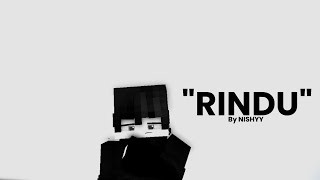 Nishyy - Rindu (Music Lyrics)