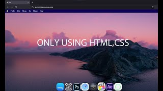 How to make MAC OS using HTML, CSS