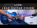 LION Lead Guitar Cover/Tutorial   TAB!! | Elevation Worship