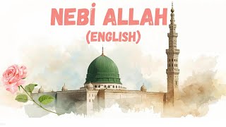 Nebi Allah (English) #ilahi #nasheed #ramadan#reaggaeton 