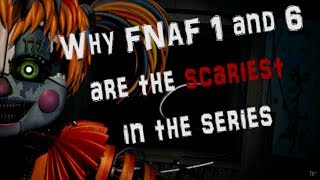 Why FNAF 1 and 6 are the SCARIEST in the series | Review of Design