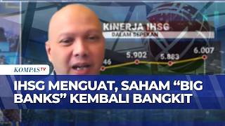 Download lagu [FULL] IHSG Menguat ke Level Rp6.000, Saham 'Big Banks' Bangkit, Investor Cuan | KOMPAS BISNIS