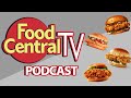 Food Central Tv Podcast - ep.4