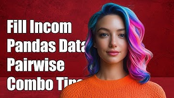 Vul onvolledige Pandas-dataframes efficiënt in met paargewijze combinaties