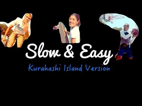 Slow and Easy 平井 大 -Kurahashi Island Version with Romaji Lyrics