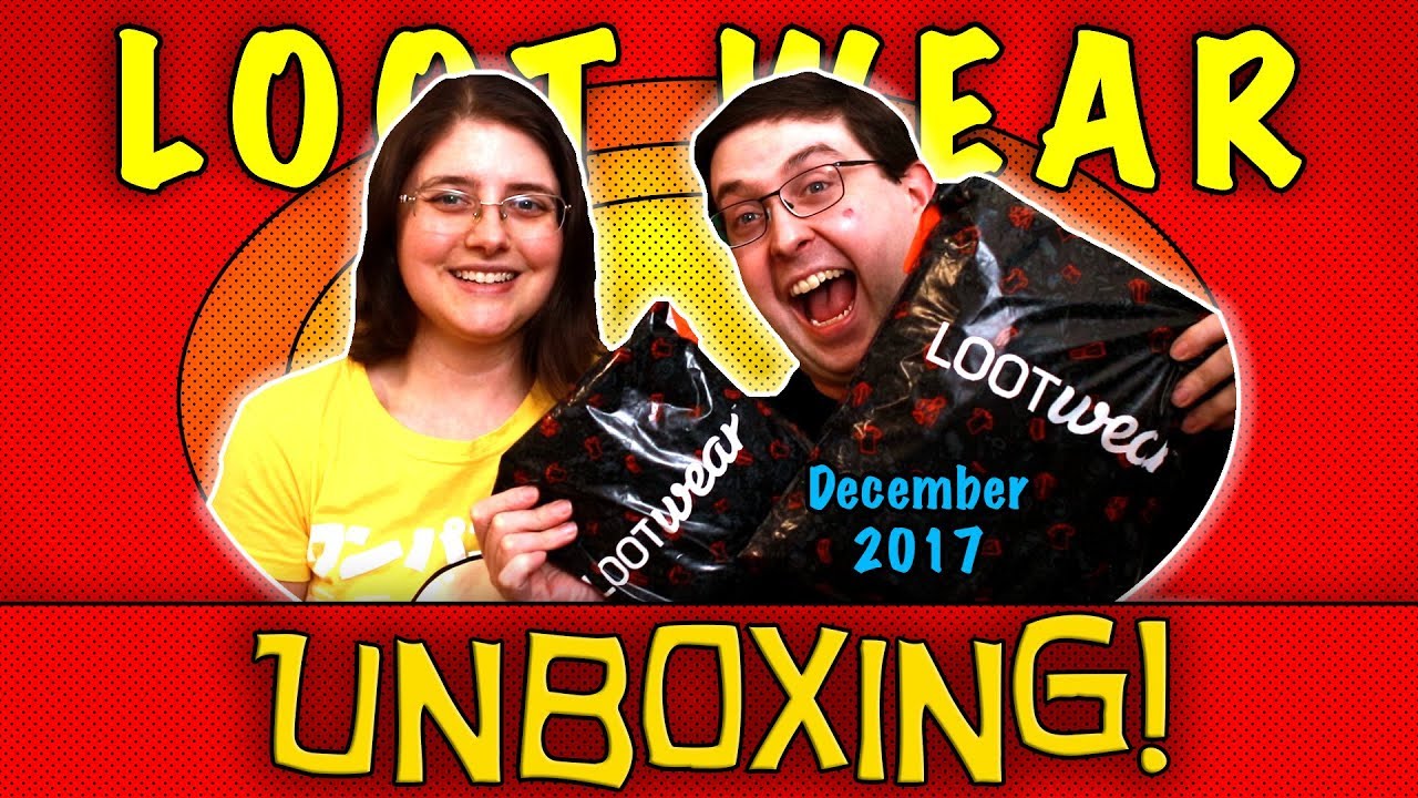 UNBOXING! Loot Wear December 2017 - Explore - Loot Tee, Undies, Socks and Wearable