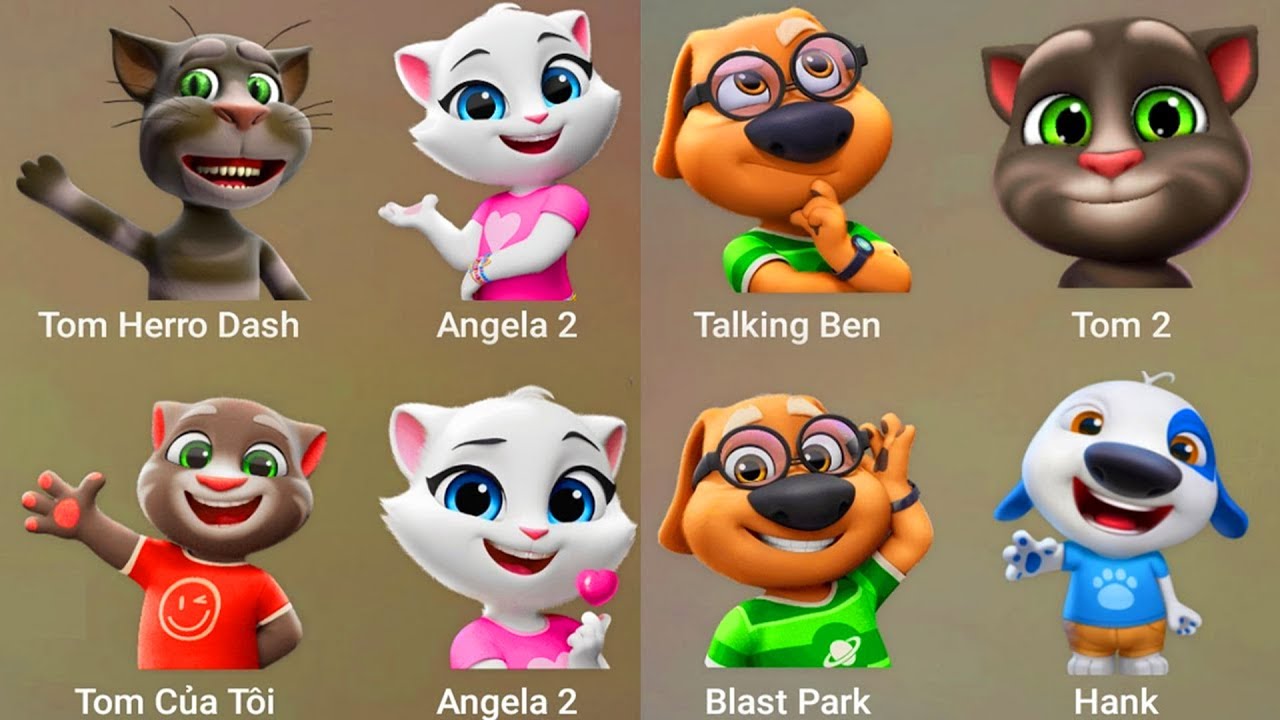 My talking Hank,Talking Tom 2,Talking Ben,Talking Tom Herro Dash,My Tom Game Play,TALKING TOM 1 2 3.