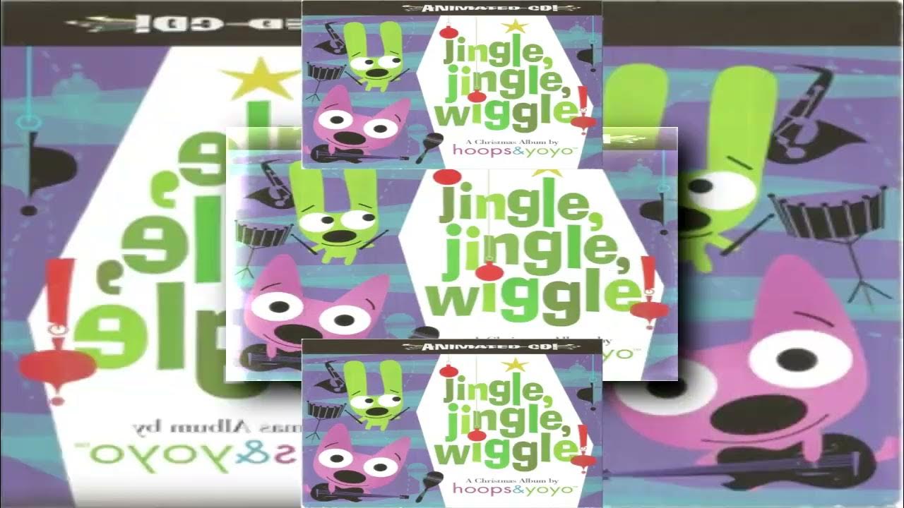 Hoops & Yoyo Jingle Jingle Wiggle CD Scan YouTube