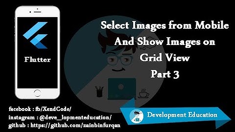Select Image  by using Camera and Show multiple Images in Grid View Flutter Mobile App Hindi\Uru