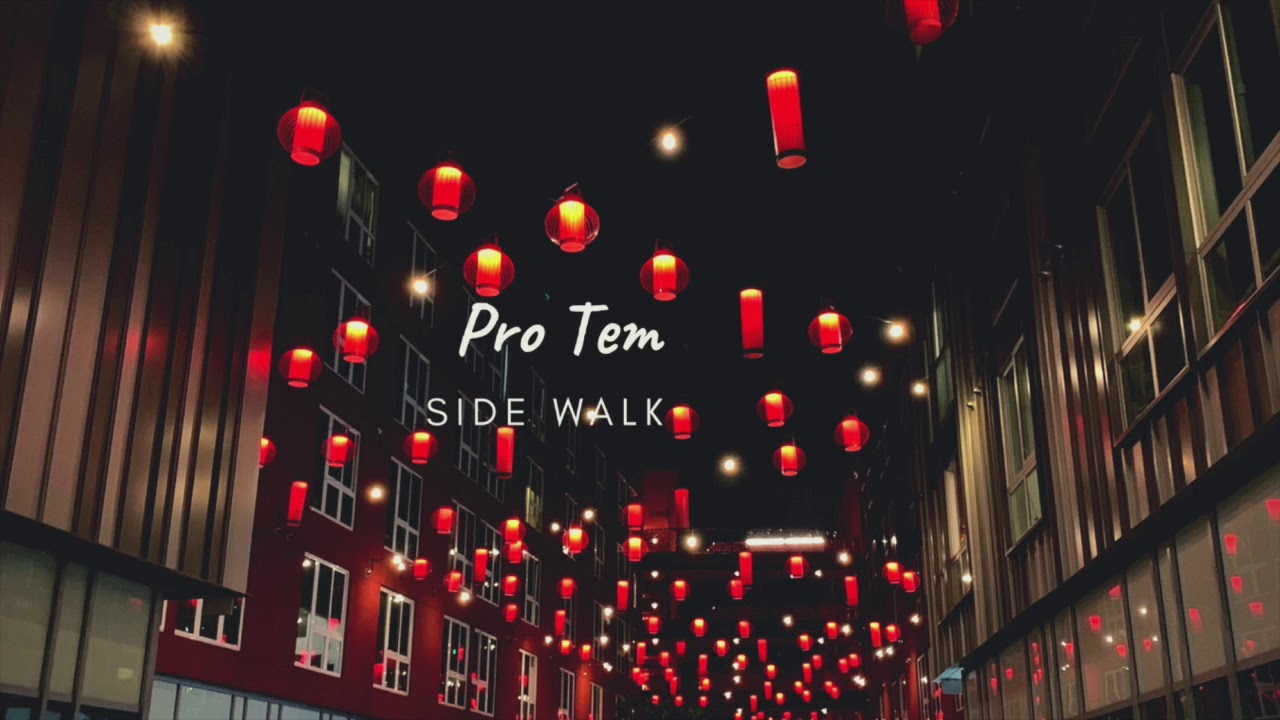 Pro Tem - Side Walk