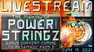 June 19th, 2021  - Making Bonus Content for MegaMagic Pads 2!