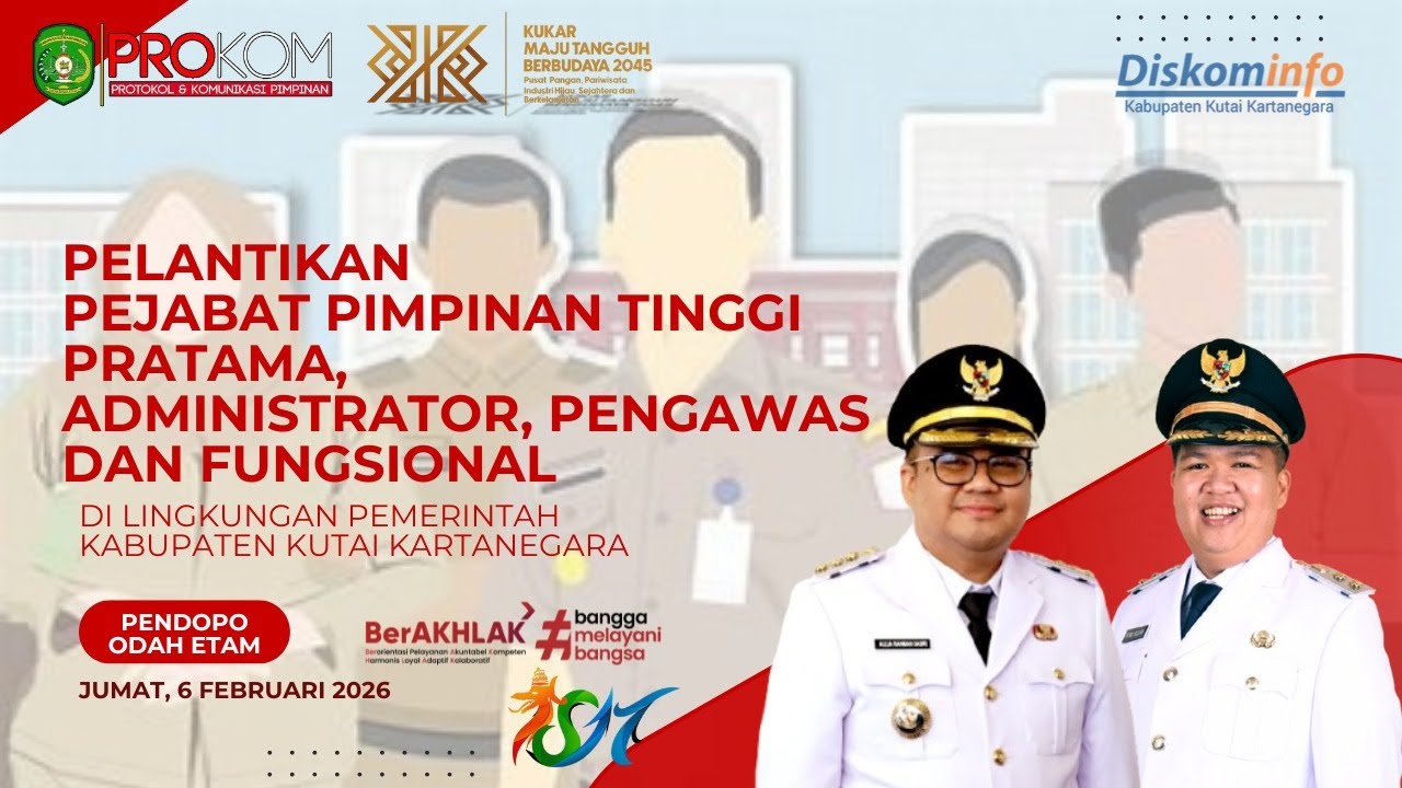 Pelantikan Pejabat Pimpinan Tinggi Pratama,Administrator,Pengawas ,Fungsional Di Ling. Pemkab Kukar